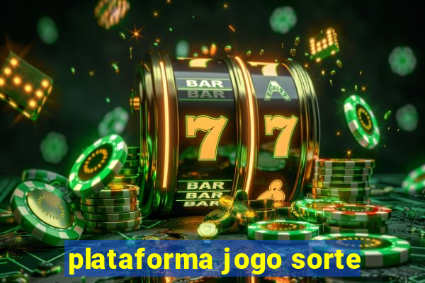 plataforma jogo sorte